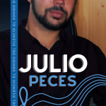 Encuentro con Julio Peces: Literatura, cine y la aceptación de lo inevitable
