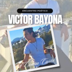 Hoy nos visita… Victor Bayona