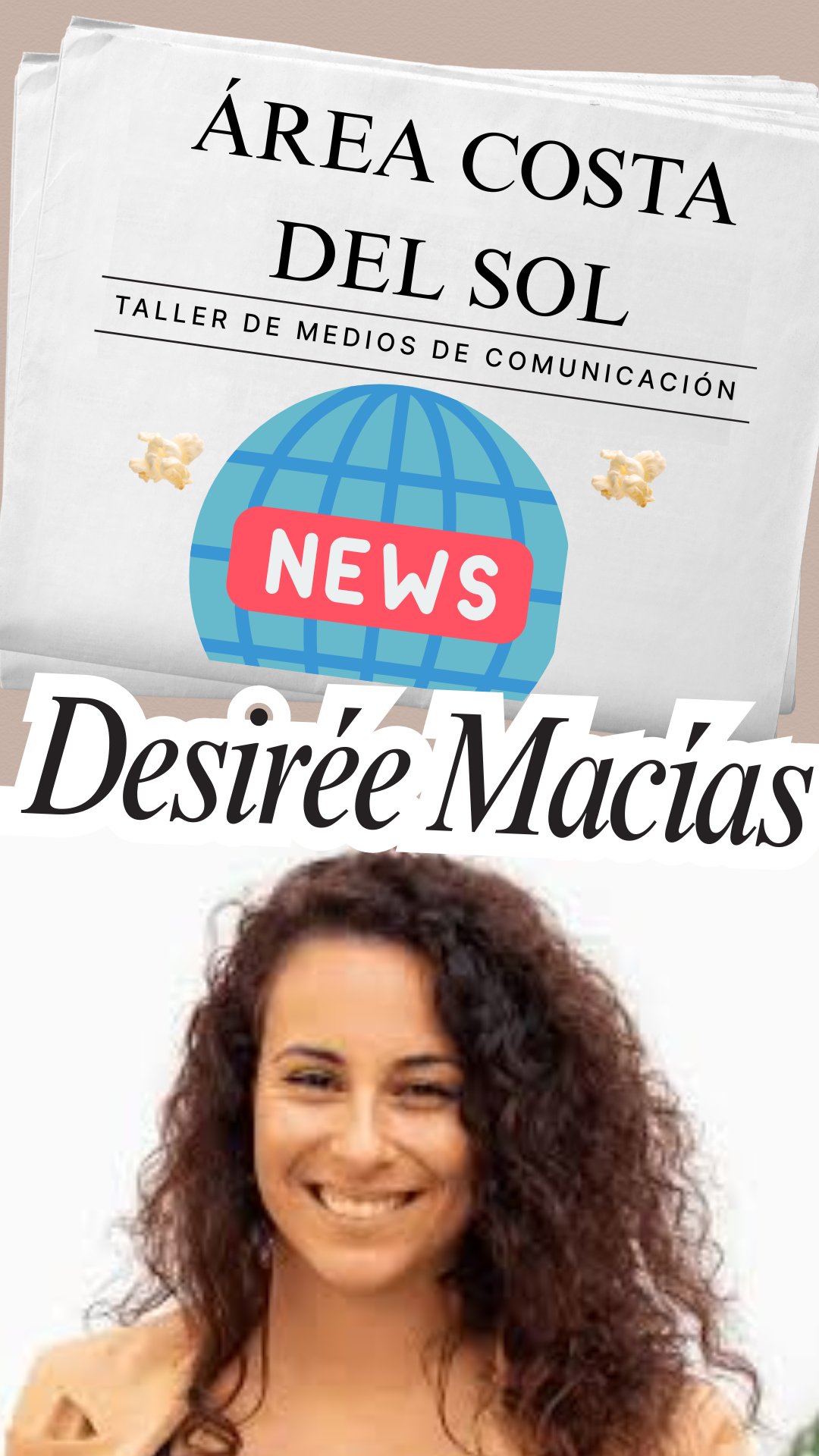 Encuentro con la periodista Desirée Macías, de Área Costa del Sol
